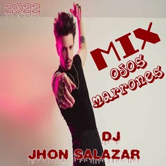 Mix Ojos Marrones(Quevedo,La Bachata,Salvame,Bebito Fiu Fiu,Como Le Gusta)- DJ JHON SALAZAR 2022