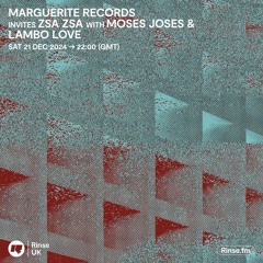 Marguerite Records invites ZSA ZSA with Moses Joses & Lambo Love - 21 Décembre 2024