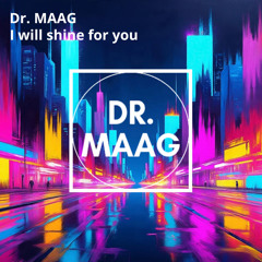 I will shine for you