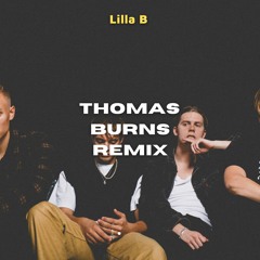 Hov1 - Lilla B (Thomas Burns Remix)