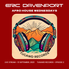 AHW #2 • Tugawd Records Live Stream • Mixed By Eric Davenport