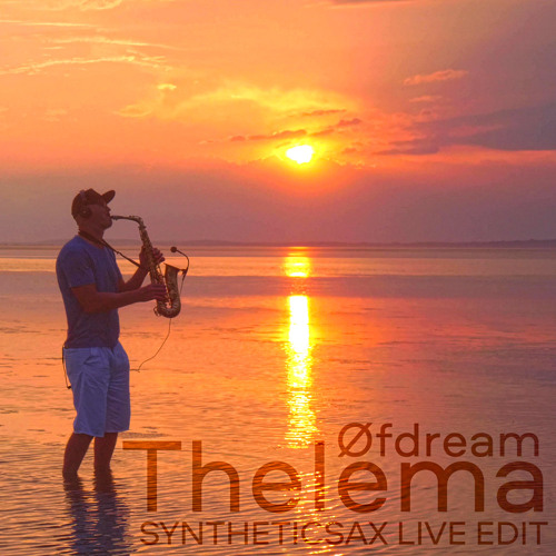 Øfdream - Thelema (Syntheticsax Saxophone Live Improvisation)