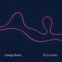 Te extraño