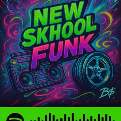 New Skhool Funk