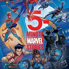 EBOOK #pdf 5-Minute Marvel Stories (5-Minute Stories) by Marvel Press Book Group (Author)
