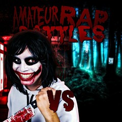 JEFF THE KILLER VS SLENDERMAN- AMATEUR RAP BATTLES