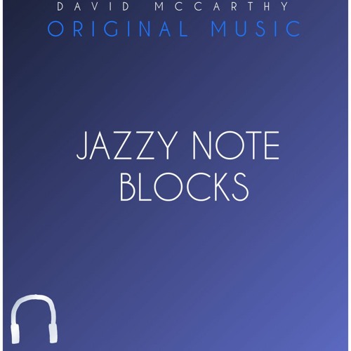 Jazzy Note Blocks