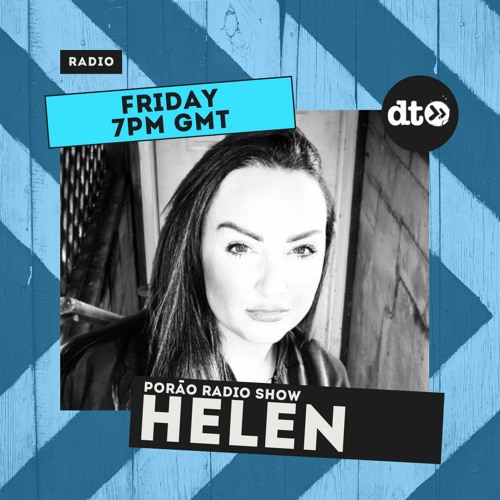Porão Radio Show with Helen #012 Dec