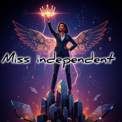 Miss Independent