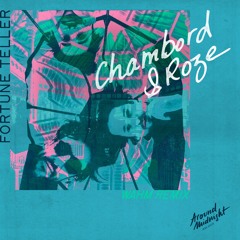 Premiere: Chambord & Roze (FR) - The Alchemist (Wahm Psyched Remix) [Around Midnight]