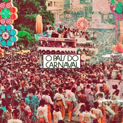 Ravelismo x Forest Louche - O País do Carnaval