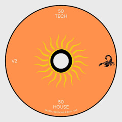 50 TECH 50 HOUSE V2 (SUMMER 2025 MIX)