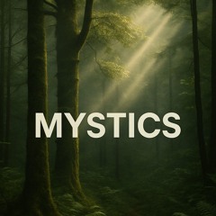 Mystics
