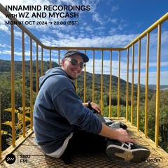 Innamind Recordings with WZ and Mycash - 07 October 2024