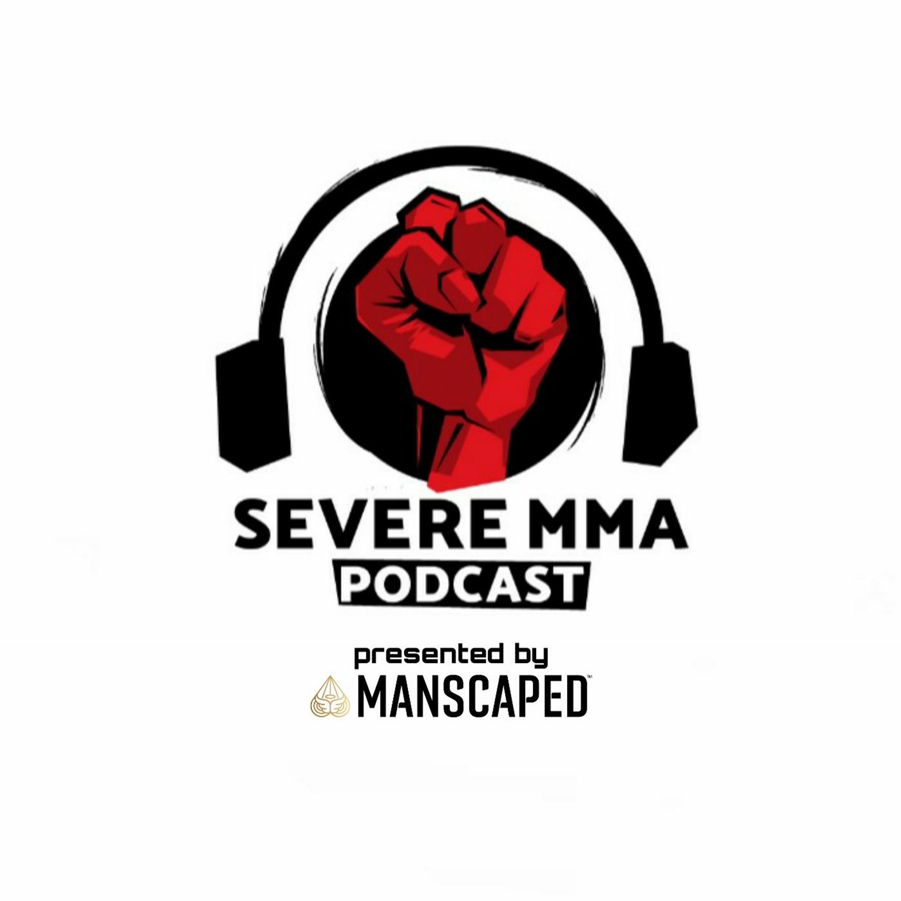 Severe MMA Podcast