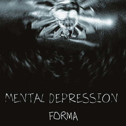 FØRMA -  MENTAL DEPRESSION