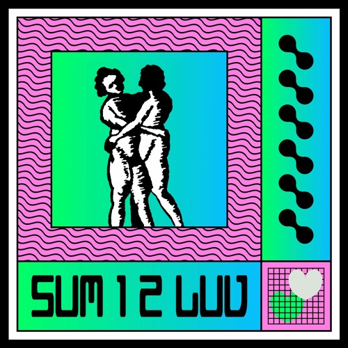 SUM 1 2 LUV