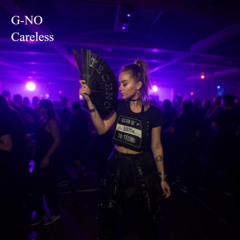 Careless