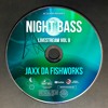 JAXX DA FISHWORKS - Live @ Night Bass Livestream Vol 9 (January 28, 2021) JAXX DA FISHWORKS - Live @ Night Bass Livestream Vol 9 (January 28, 2021)