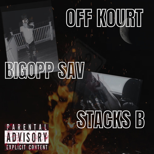 BigOpp Sav x Stacks B