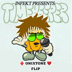 INFEKT - TIMEKEEPER (ONIXTONE FLIP)