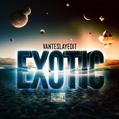 Exotic