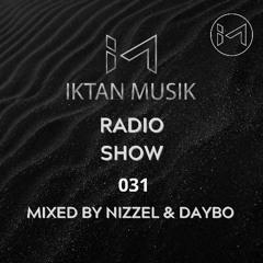 IM RADIO SHOW 031 Mixed by Nizzel & Daybo