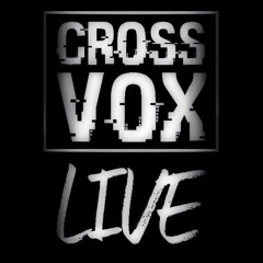 CrossVoxLive @ Twitch.tv/crossvoxlive [17-03-21]