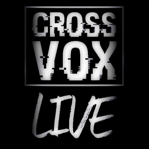 CrossVoxLive @ Twitch.tv/crossvoxlive [17-03-21]