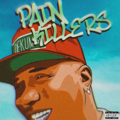 Pain Killers(Prod.byAntChamberlin)