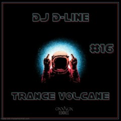 Trance Volcane #16
