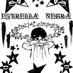 Estrella Negra (NEW DEMO)