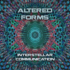 Altered Forms - Interstellar Communication[Antu Records]
