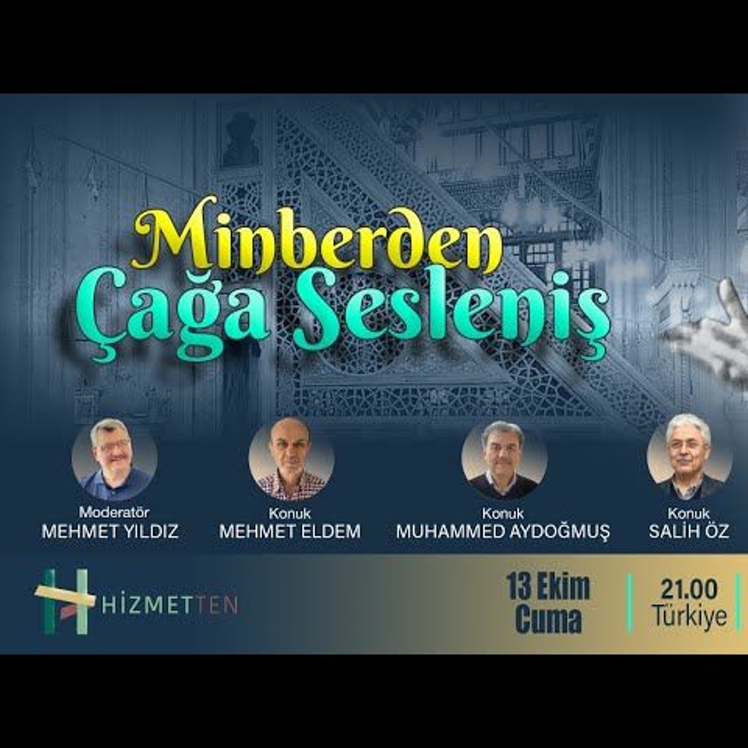 MİNBERDEN ÇAĞA SESLENİŞ episode artwork