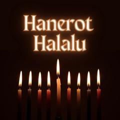 Hanerot Halalu - Deborah Sacks Mintz, Yosef Goldman & Chava Mirel