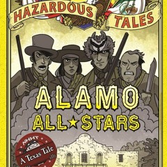 (PDF) Download Alamo All-Stars BY : Nathan Hale