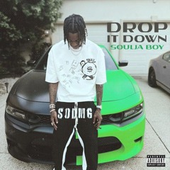 Soulja Boy - Drop It Down
