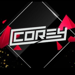 DJ COREY C- 20/08/21