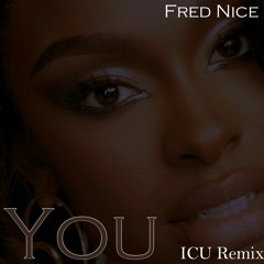You - (CoCo Jones ICU Remix)