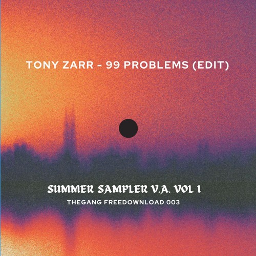 Tony Zarr - 99 Problems (Edit)