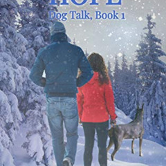 VIEW EPUB 📋 Reaching Hope: An Action-Packed Psychic Romantic Suspense (Dog Talk Book
