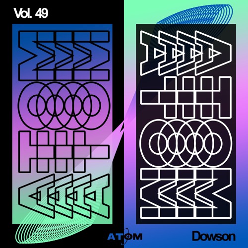 Atom Trance Vol. 49 | Dowson