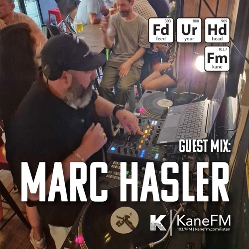 Feed Your Head Guest Mix: Marc Hasler