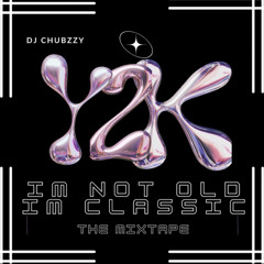 I’M NOT OLD, IM CLASSIC {THE MIXTAPE}