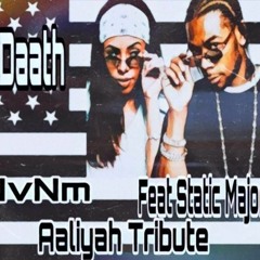 NvNm ft. Static Major (Prod. JLew of New York) (Aaliyah Tribute)