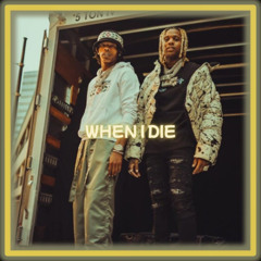 (Free) When I Die - Lil Baby x Lil Durk Type Beat Trap 2025