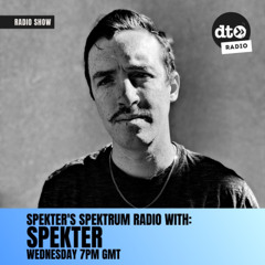 SPEKTER - SPEKTRUM RADIO #49 (8-20-25)