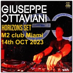Giuseppe Ottaviani HORIZONS Set @ M2 Club Miami 14th OCT 2023 NEO-TM remastered