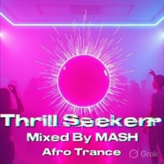 Thrill Seeker - MASH Session (1)