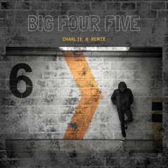 Dj Hybrid - Big Four Five (Charlie B Remix)